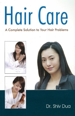 Hair Care - Dr Shiv Dua