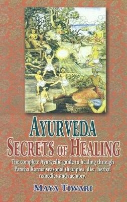 Ayurveda - Maya Tiwari