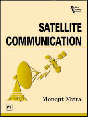 Satellite Communication - Monojit Mitra