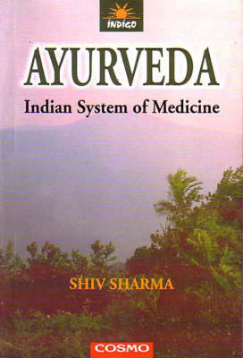 Ayurveda - Shiv Sharma