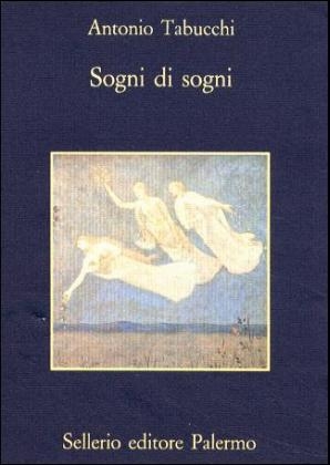 Sogni di sogni - Antonio Tabucchi