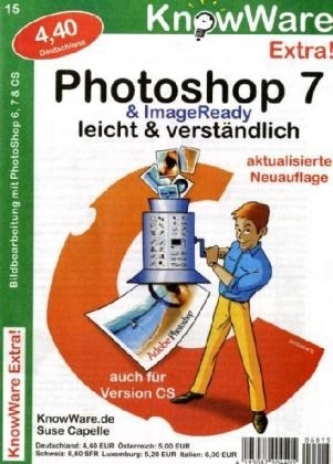 Photoshop 7 leicht & verständlich - Suse Capelle