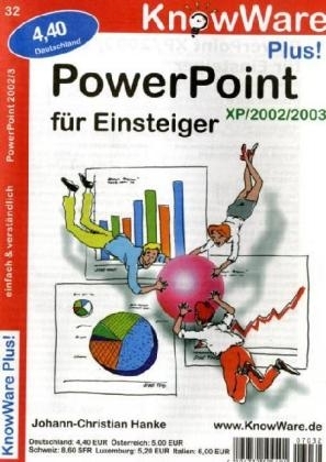 PowerPoint XP/2002/2003 für Einsteiger - Johann-Christian Hanke