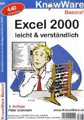 Excel 2000 leicht & verständlich - Palle Gronbek