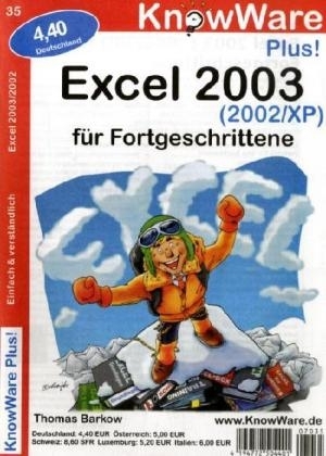 Excel 2003 (2002/XP) für Fortgeschrittene - Thomas Barkow