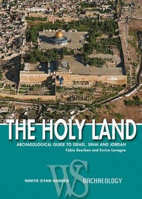 Holy Land: White Star Guide - Fabio Bourbon, Enrico Lavagno