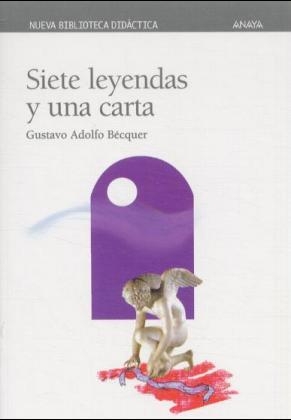 Siete leyendas y una carta - Gustavo Adolfo BÃ©cquer