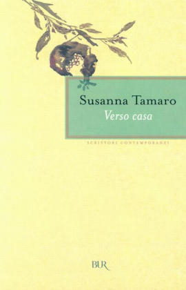 Verso Casa, italienische Ausgabe - Susanna Tamaro