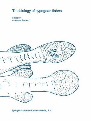 biology of hypogean fishes - 