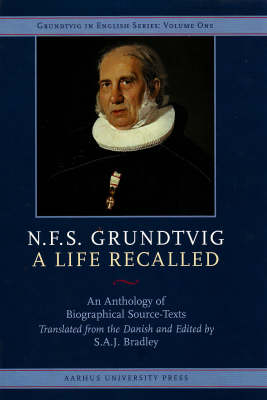 N. F. S. Grundtvig, A Life Recalled - 