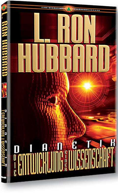 Dianetik: Die Entwicklung einer Wissenschaft - L. Ron Hubbard