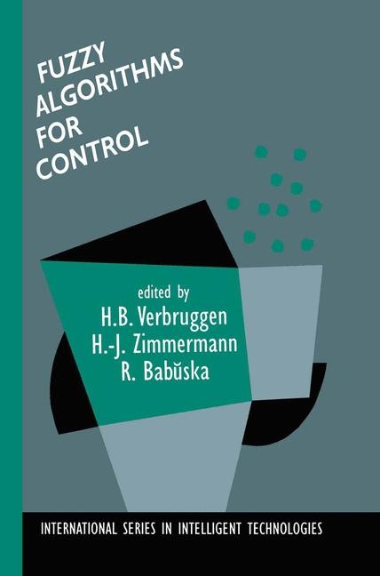 Fuzzy Algorithms for Control - 