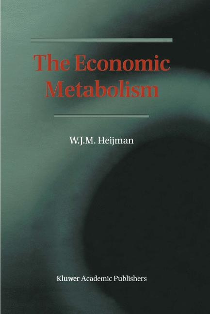 Economic Metabolism -  Wim Heijman