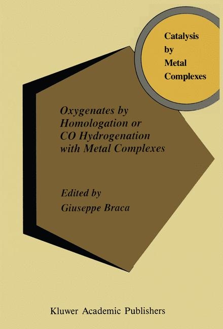 Oxygenates by Homologation or CO Hydrogenation with Metal Complexes - 