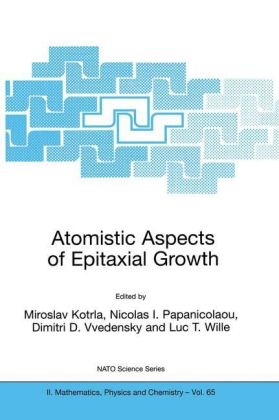 Atomistic Aspects of Epitaxial Growth - 