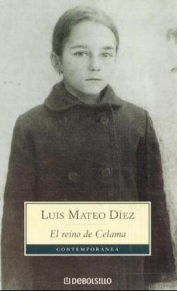 El reino de Celama - Luis Mateo Diez