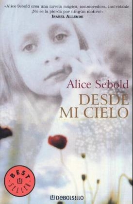 Desde mi cielo - Alice Sebold