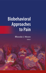 Biobehavioral Approaches to Pain - 