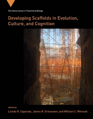 Developing Scaffolds in Evolution, Culture, and Cognition - 