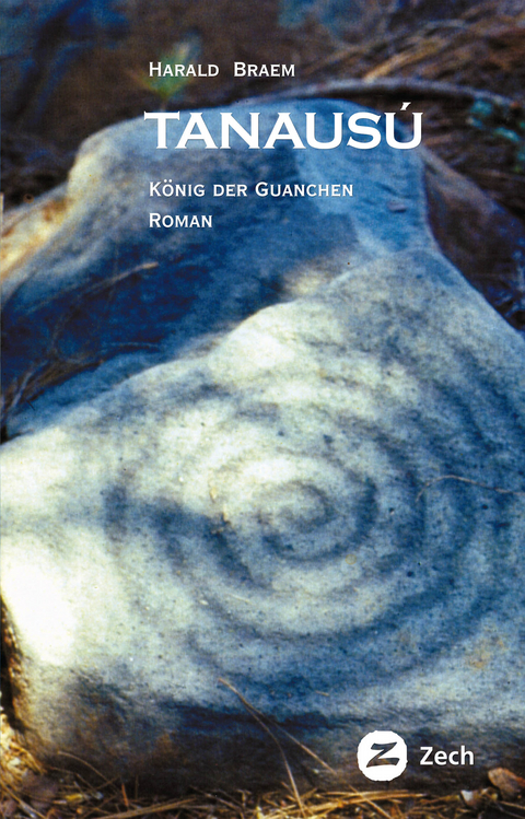 Tanausú, König der Guanchen - Harald Braem