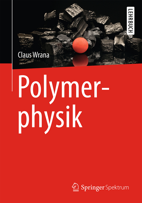 Polymerphysik - Claus Wrana