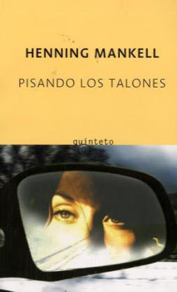 Pisando los talones - Henning Mankell