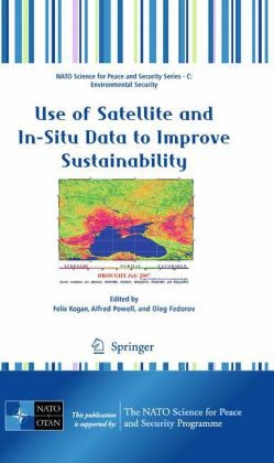 Use of Satellite and In-Situ Data to Improve Sustainability - 