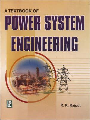 Power System Engineering - R. K. Rajput