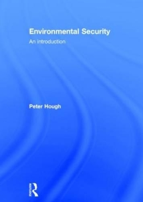 Environmental Security - Peter Hough