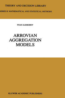 Arrovian Aggregation Models