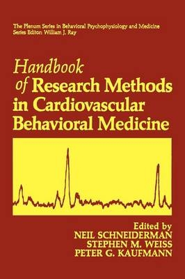 Handbook of Research Methods in Cardiovascular Behavioral Medicine - 