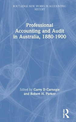 Professional Accounting and Audit in Australia, 1880-1900 - 