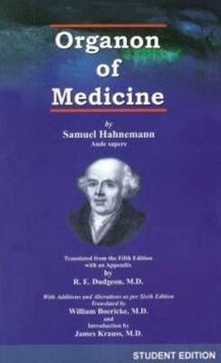 Organon of Medicine - Samuel Hahnemann