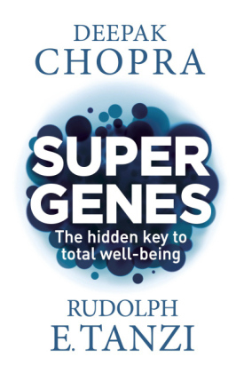 Super Genes -  Deepak Chopra,  Rudolph E. Tanzi