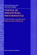 Topics in Industrial Mathematics -  H Neunzert,  Abul Hasan Siddiqi