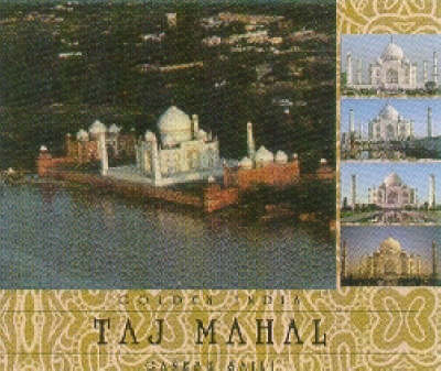 Taj Mahal - Ganesh Saili