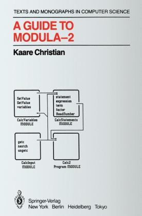 Guide to Modula-2 -  Kaare Christian