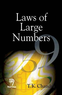 Laws of Large Numbers - T.K. Chandra