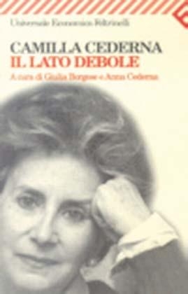 Il Lato Debole - Camilla Cederna