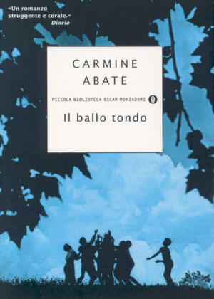 Il ballo tondo - Carmine Abate