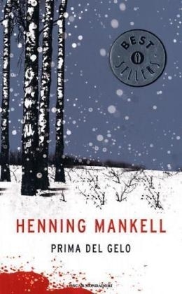 Prima del gelo - Henning Mankell