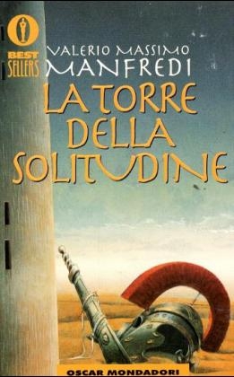 La torre della solitudine - Valerio M. Manfredi