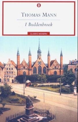 I Buddenbrook. Die Buddenbrooks, italien. Ausgabe - Thomas Mann