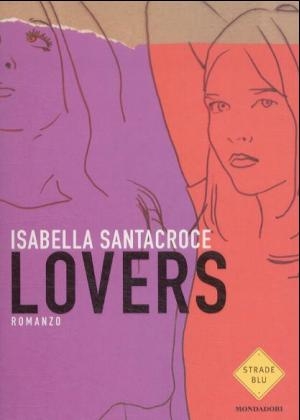 Lovers - Isabella Santacroce