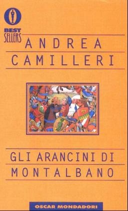 Gli arancini di Montalbano - Andrea Camilleri