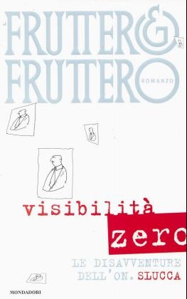 Visibilita zero - Carlo Fruttero