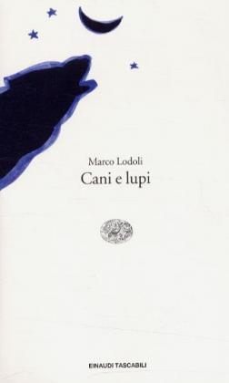 Cani E Lupi - Marco Lodoli