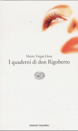 I Quaderni DI Don Rigoberto - Mario Vargas Llosa