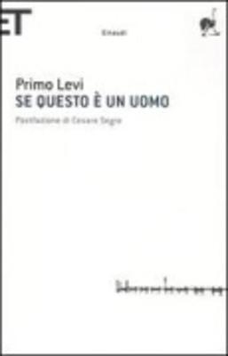 Se Questo e un Uomo - Primo Levi