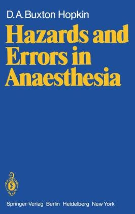 Hazards and Errors in Anaesthesia -  D. A. B. Hopkin